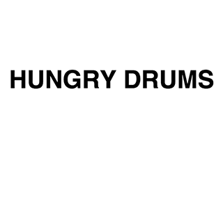 HUNGRY DRUMS